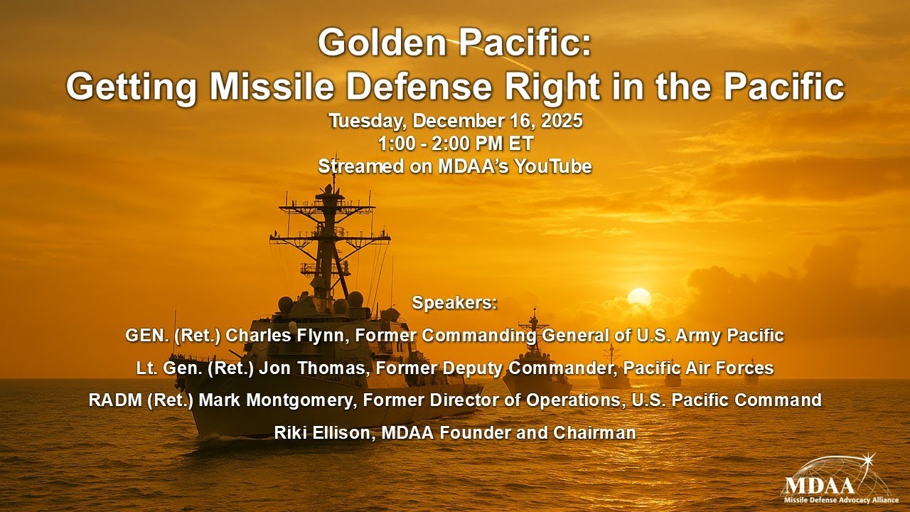Virtual CRT: Golden Pacific: Getting Missile Defense Right in the Pacific