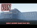 Back to School! Looting Saranac School!! VEIN EP4