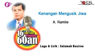 A. Ramlee - Kenangan Mengusik Jiwa (Karaoke) - Vocal Version