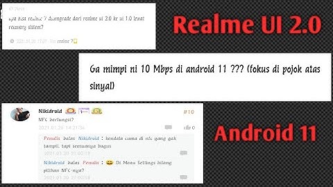 Kelebihan dan Kekurangan Realme UI 2.0 Berbasis Android 11 - Cara Downgrade Ke Realme UI 1.0