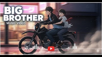 Big Brother | Animated AI Music Video | Nano Banana + Hailuo AI | Rashmi Mayur