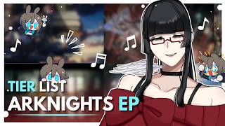 Mendengarkan lagu Operator lagi!! 50 lagu aja yuk! [ TIER LIST ARKNIGHTS EP ] #2