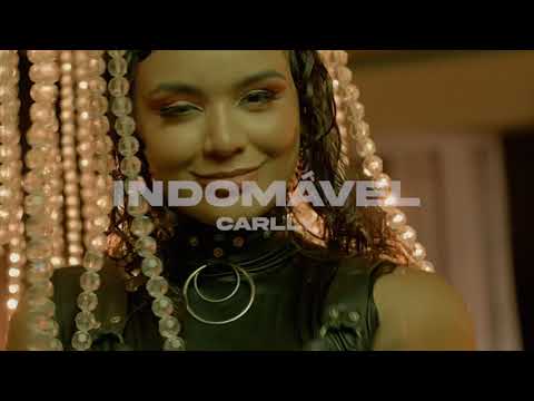 INDOMÁVEL- Carlly (Prod. DJ Nivah - Clipe Oficial)