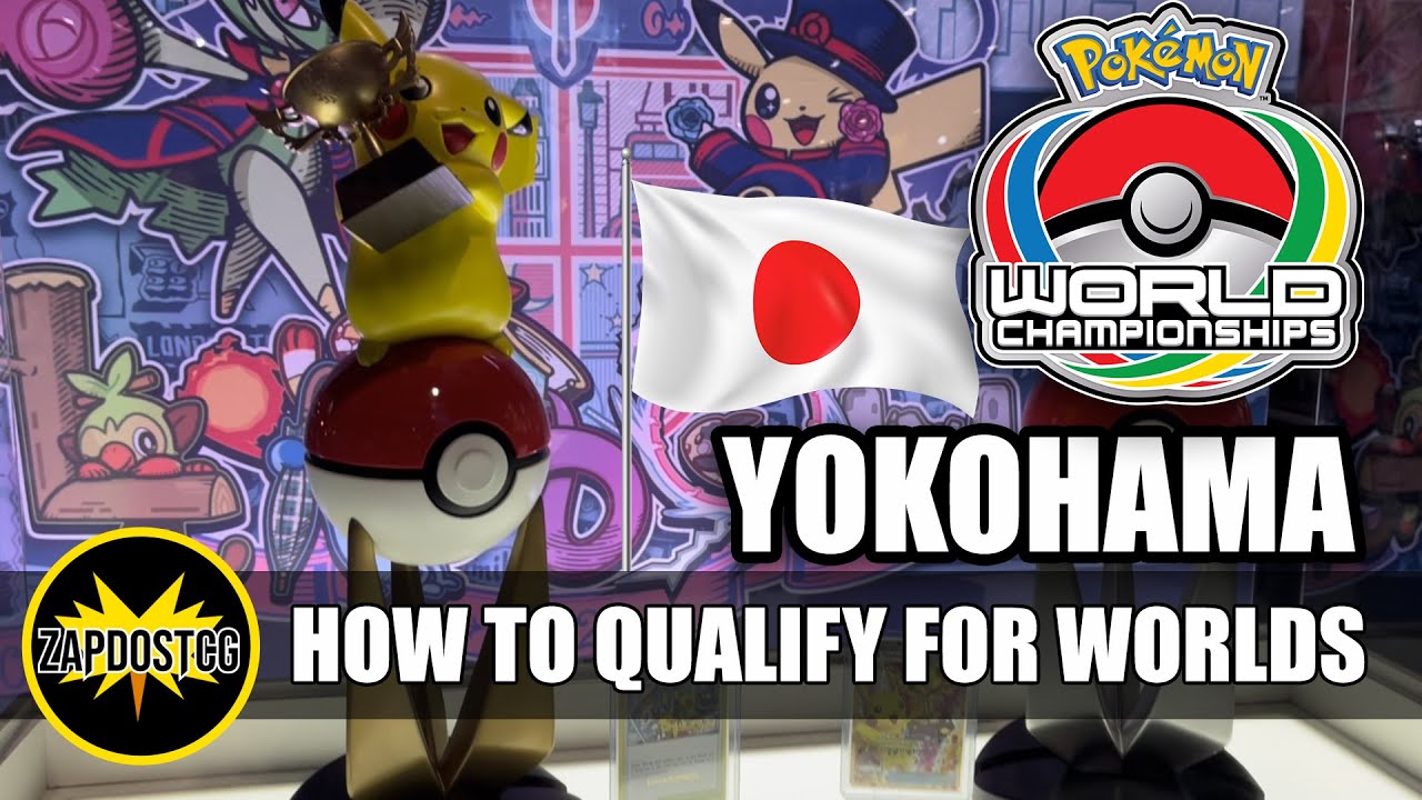 How To Qualify For Pokemon TCG World Championships 2023 (Yokohama How To Qualify For Pokemon TCG World Championships 2023 (Yokohama