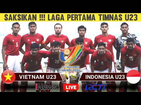 Jadwal Sea Game Hari ini - Timnas Indonesia U23 vs Timnas Vietnam U23 - Cabang Sepak Bola