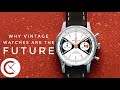 WCU #46: Why Vintage-Style Watches are the Future