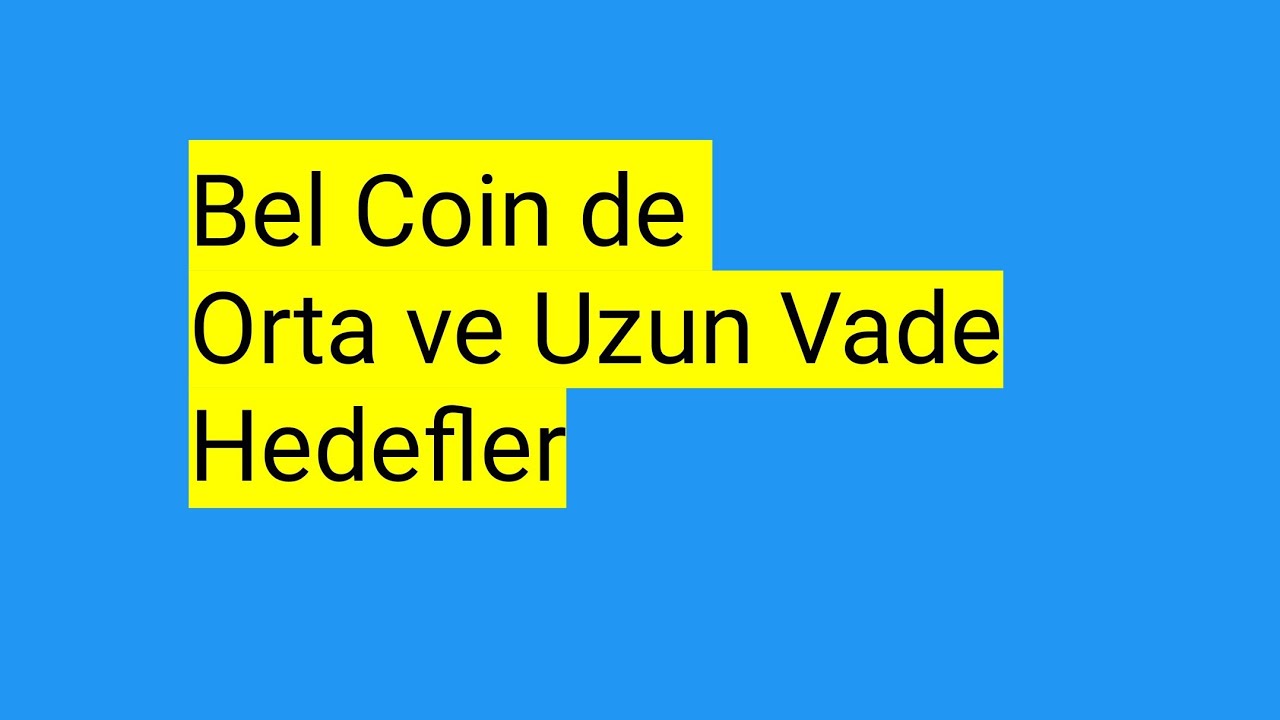 Bel Coin Hedef Fiyatları  Bel Coin Analiz ve Yorum