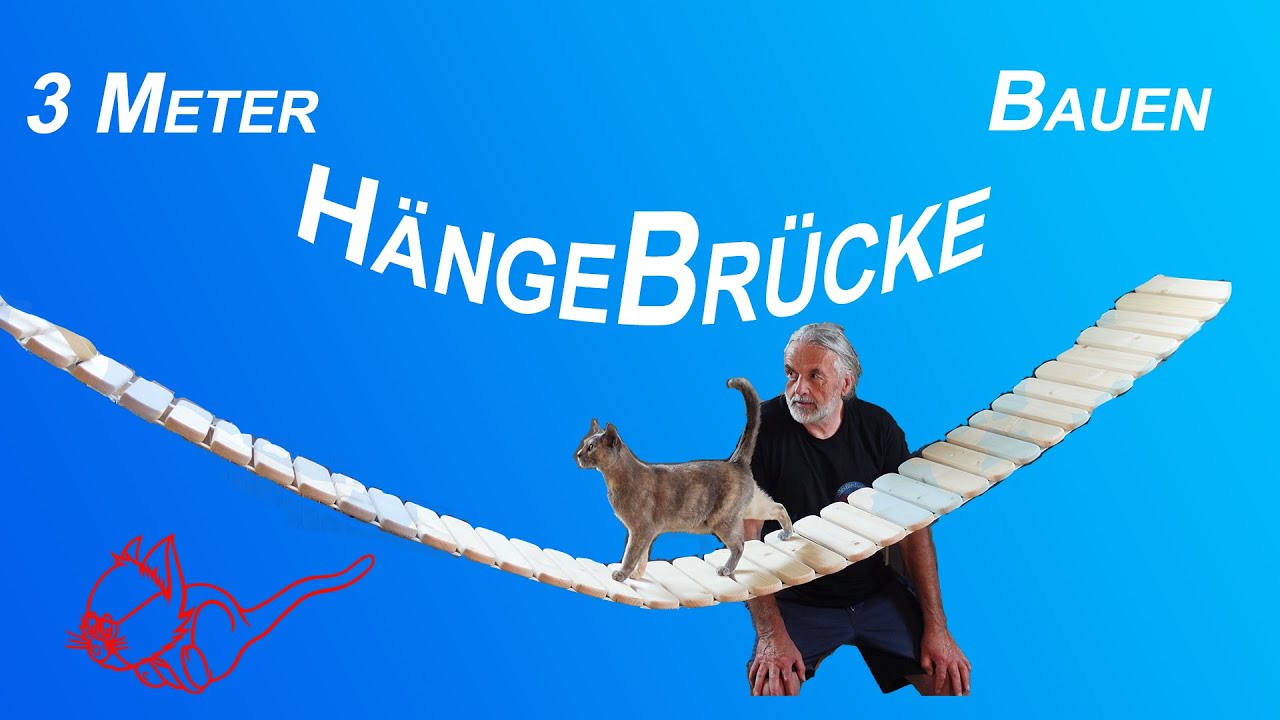 3-Meter Hängebrücke selber bauen.