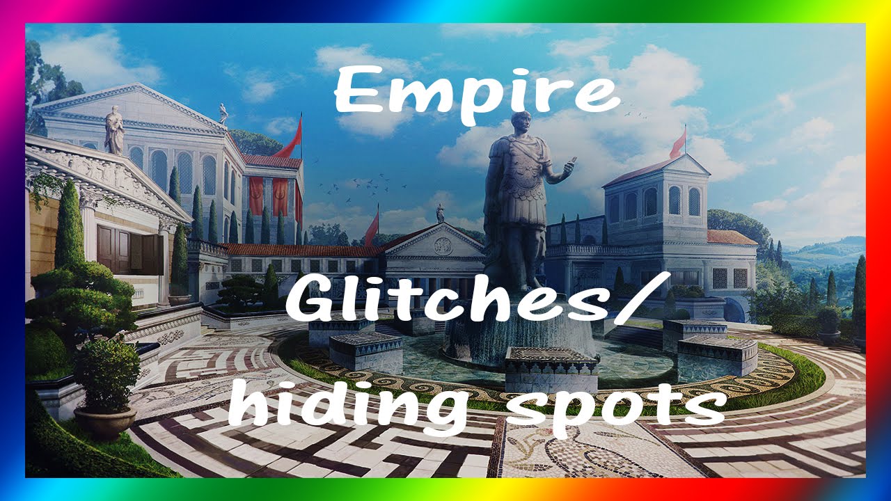 BO3 Empire Glitches & Hiding Spots (Unpatched)