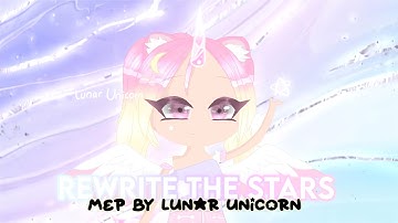 Rewrite The Stars | Complete MEP | #LunarRewriteTheStarsMEP | Lunar Unicorn