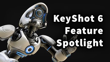 KeyShot 6 Feature Spotlight
