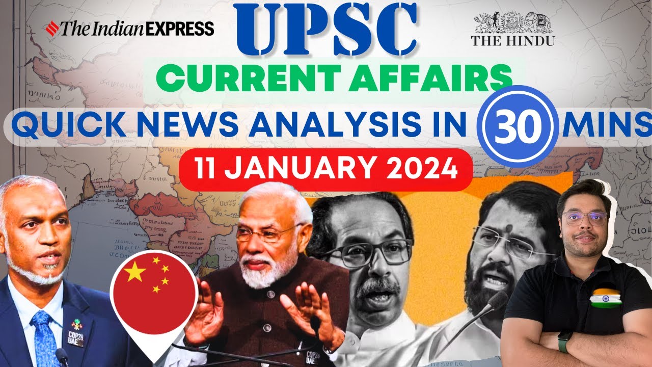 UPSC Current affairs | The Hindu & Indian Express | QNA | 11 January ...