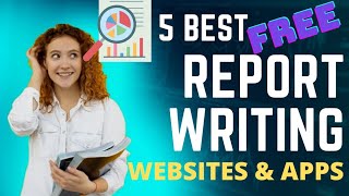 Best Apps and websites for report writing for students in research methodology format screenshot 2