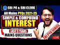 📌📌 SBI PO &amp; SBI CLERK Last 5 Years' [2021 - 2025] All MAINS Questions ✅ Simple &amp; Compound Interest