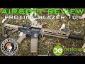 Airsoft review 291 lancer tactical blazer proline 10 gen 2 aeg dg airsoft fr