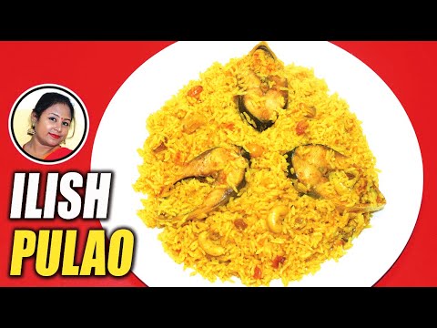 Ilish Pulao - Most Famous Bengali Ilish Macher Recipe Hilsa Fish Pulao -...