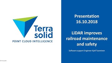 LiDAR Improves Railroad Maintenance and Safety - Project Presentation