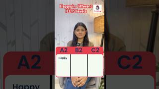 Happy in different IELTS levels #ieltspreparation