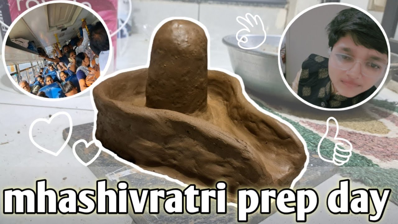Mahashivratri Se Ek Din Pehle 🙏 Parthiv Shivling Banaya Aur Raste Me Bus Kharab 😱 | Daily Vlog