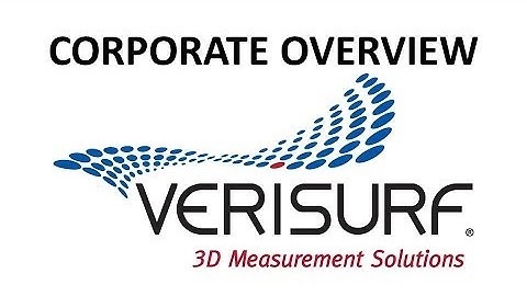 Verisurf CORPORATE Overview