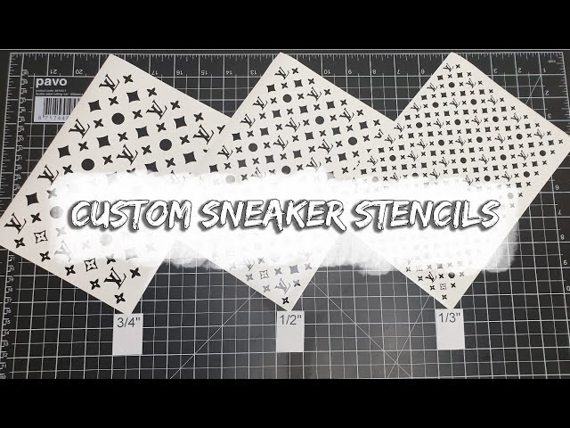 Custom Sneaker Stencils - What Size LV Stencils Should I Use