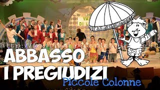 Abbasso i pregiudizi - come fare amicizia - Canzoni per bambini