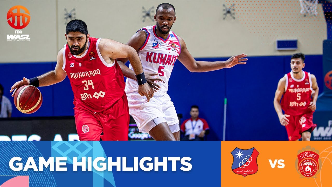 FIBA WASL 23/24 West Asia League | KUWAIT VS MUHARRAQ