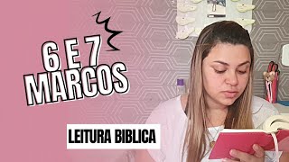 Leitura Biblica / Marcos 6 e 7