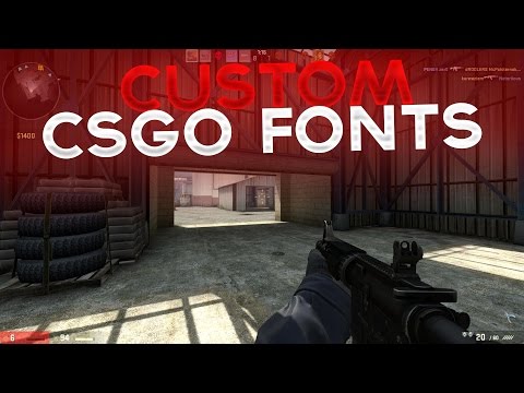 how to get cs go fonts how to get cs go fonts
