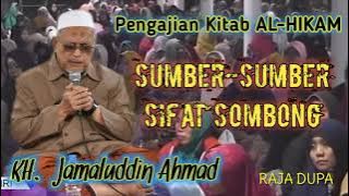 KH. Jamaluddin Ahmad, Sumber-Sumber Sifat Sombong, Kitab AL-HIKAM