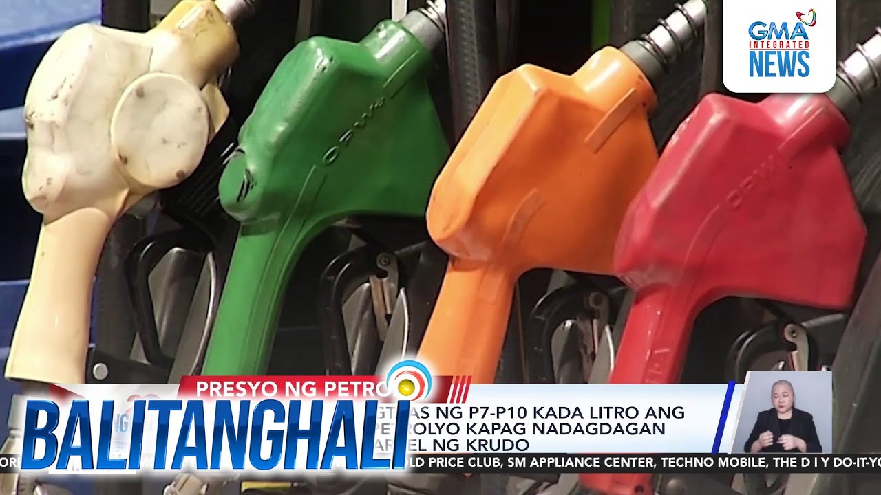 DOE - Posibleng magtaas ng P7 - P10 kada litro mga produktong petrolyo kapag... | Balitanghali