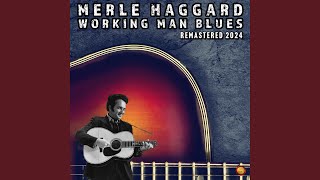 Working Man Blues (Remastered 2024)