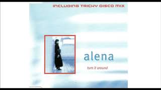 Alena - Turn It Around (Space Brothers Radio Edit)