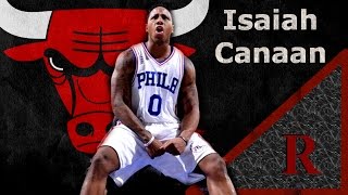 Isaiah Canaan Highlight Video | Welcome to the Chicago Bulls | 2016