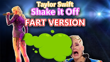 Taylor Swift - Shake It Off 🟥 FART VERSION 🟥 Wet Farts Parody | Funny Farting | Viral Fart Song LOL