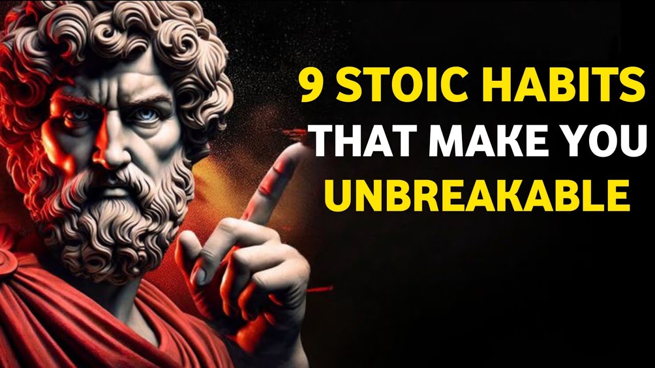 9 Stoic Habits That Make You Mentally Unbreakable |Stoicism | stoic ...