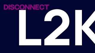 L2K - Disconnect (Eurovision 2022 Ukraine candidate) - official lyric video