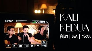 Kali Kedua - Raisa (LIVE Cover) Febri | Luis | Oskar