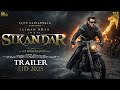 Sikandar  hindi trailer  salman khan  a sajid nadiadwala film  ar murugadoss  salman khan films