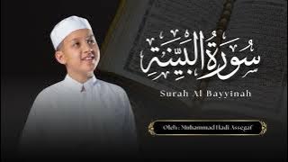 Muhammad Hadi Assegaf Surah Al - Qadr dan Al - Bayyinah