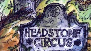 Video voorbeeld van "Headstone circus - Summers Gone 1968"