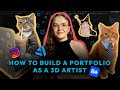 No Experience? Here's How to Build a 3D Artist Portfolio That Works!