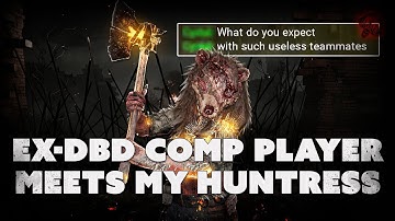 Ex Competitive DBD Player vs. My Huntress