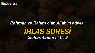 İHLAS SURESİ - Abdurrahman el Ussi