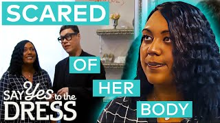 Bride "Is SCARED Of Her Own Body" & Struggles With Confidence | Say Yes To The Dress: Lancashire