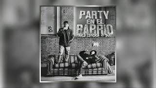 Paulo Londra \& Duki - Party En El Barrio (KARAOKE)