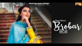 Brobar Boli song || Nimrat Khaira - Maninder Kailey - Desi Routs - Latest songs Thumb