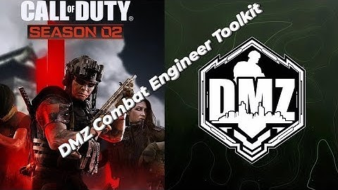 DMZ Combat Engineer Toolkit location