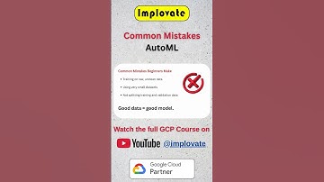 Common Mistakes ⚠️ | AutoML in Google Cloud | GCP #implovate #gcp #googlecloud #learngcp