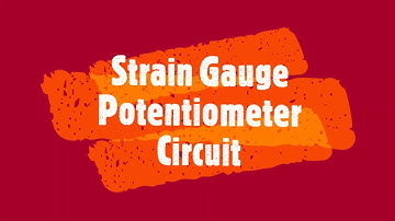 5.5 strain guage potentiometer circuit. RGPV ME 8001 Advanced Machine Design